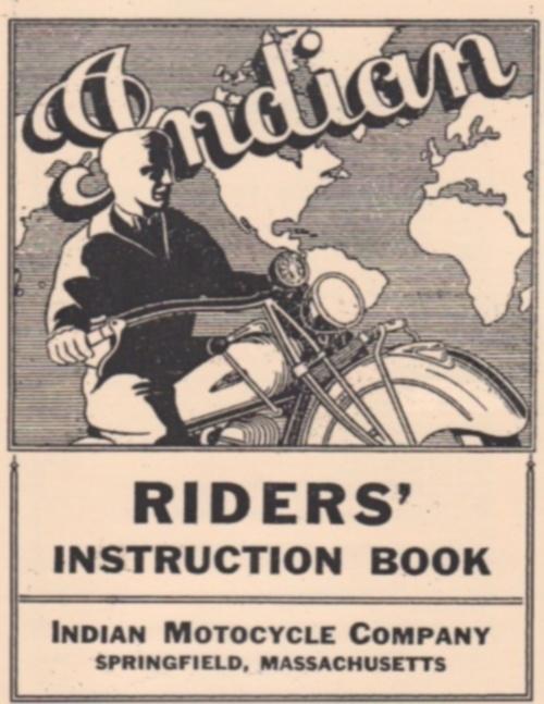 Indian motorcycle ~ riders guide ~ manual ~ 1946 ~ reprnt