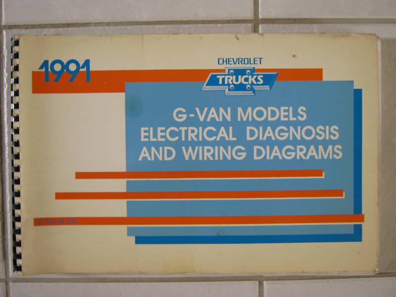 1991 chevy g-van electrical diagnosis & wiring diagrams original