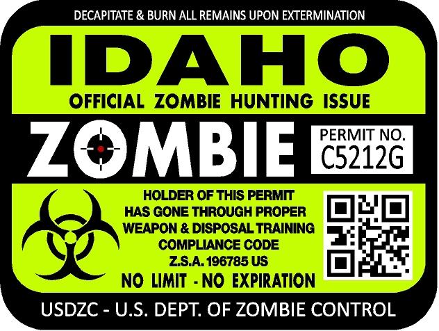 Idaho zombie hunting license permit 3"x4" decal sticker outbreak 1222