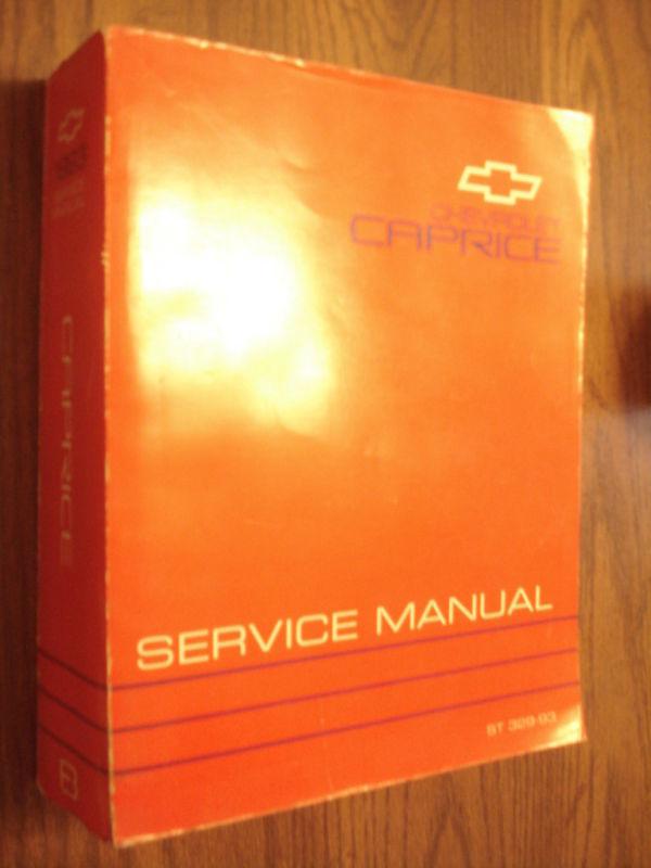 1993 chevrolet caprice shop manual  / orig. g.m. book!