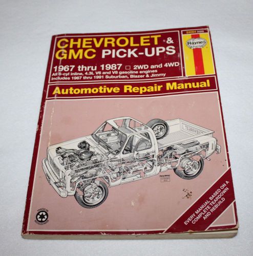 Haynes automotive repair manual 1967 - 1987 gmc chevrolet truck pu #24064