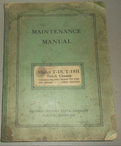 1936 gmc truck shop maintenance manual original t-18 t18h