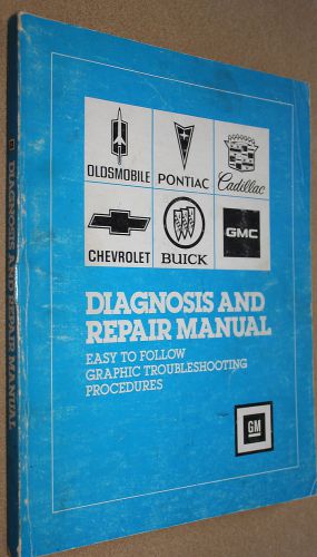 Gm diagnosis repair troubleshooting manual chevy buick pontiac cadillac 1978