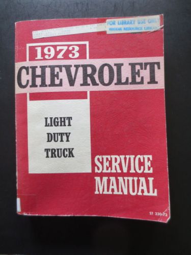 1973 chevrolet light duty trucks service manual