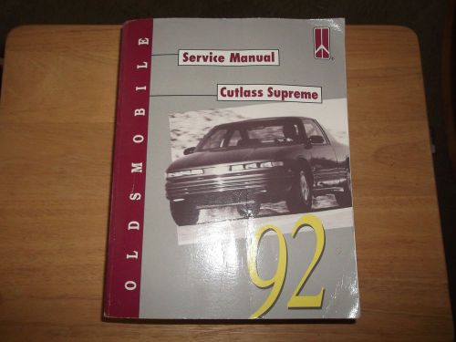 Automobile service manuel  1992 oldsmobile cutlass supreme