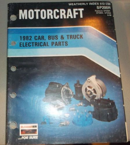 1982 motorcraft car and truck electrical parts catalog manual