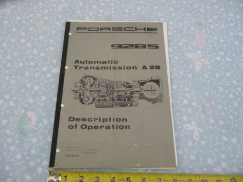 Porsche 928s factory manual automatic transmission a28 description of operation