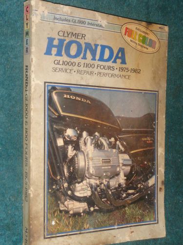 1975-1982 honda gl1000 1100 fours motorcycle shop manual / clymer book 76 77 78+