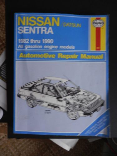 Nissan/datsun sentra 1982 thru 1990 repair manual haynes 982