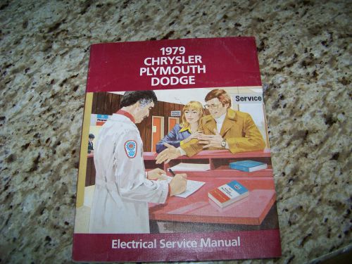 Vintage car dealership 1979 chrysler, plymouth, dodge electrical manual