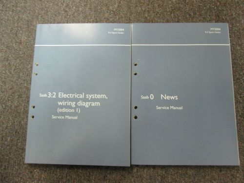 2004 saab 9-3 sport sedan news electrical system wiring diagram service manual
