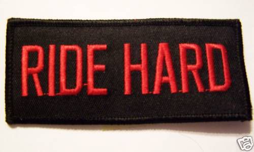 #0134 motorcycle vest patch ride hard