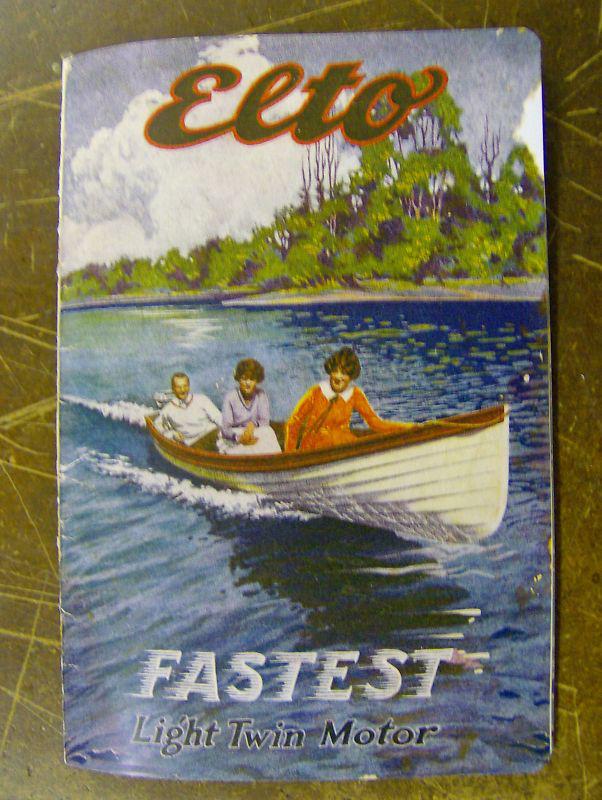 Elto outboard motor wood boat rudder twin 1925 booklet