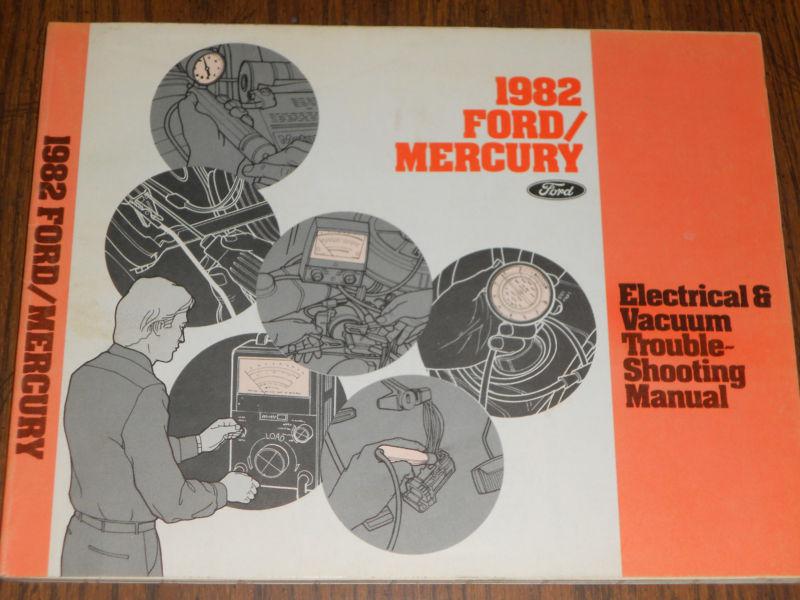 1982 ford / mercury full-size car / wiring & vacuum diagram shop manual