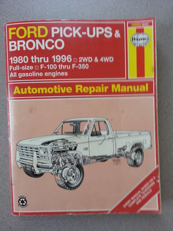 Haynes ford pick-ups and bronco 1980-96 repair manual