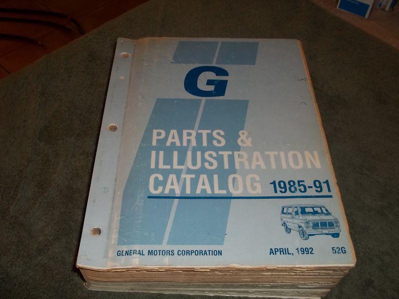 1985 - 91 chevrolet gmc g van parts & illustration catalog 86 87 88 89 90 84 83 