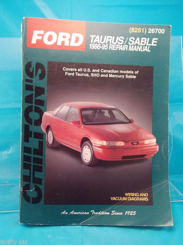 Chilton's repair manual  ford taurus & mercury sable 1986-1995 fits more than 1