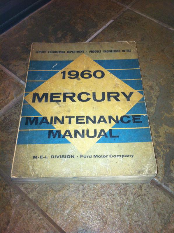 1960 mercury maintenance manual