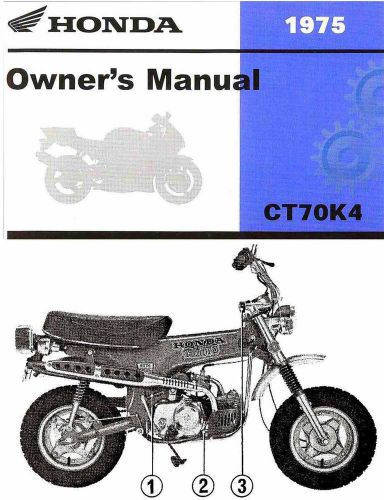 1975 honda ct70 minibike motorcycle owners manual -ct 70-ct70k4-honda trail 70