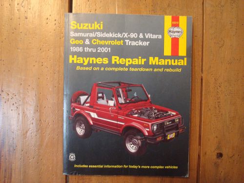 1986 thru 2001 samurai/sidekick/x-90 &amp; vitara; tracker repair manual