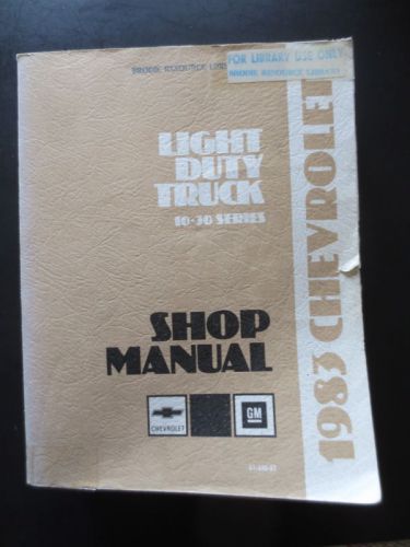 1983 chevrolet light truck 10–30 series shop manual