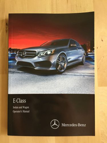 Mercedes benz english owner&#039;s manual e250, e300, e350 4 matic &amp; e63 amg 2014-16