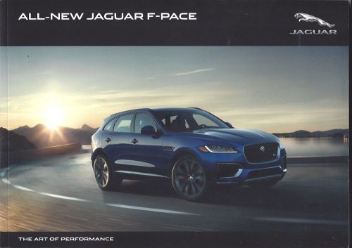 2017 jaguar  f-pace  -  turbo diesel and  supercharged gas 100 page  brochure