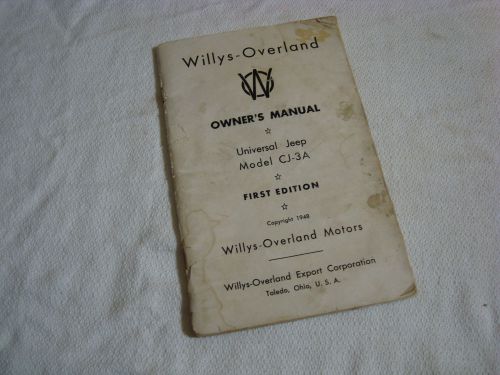 Willys overland, owners manual, universal jeep, model cj-3a, 1948