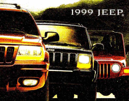 1999 jeep factory brochure -wrangler-cherokee-grand cherokee-jeep