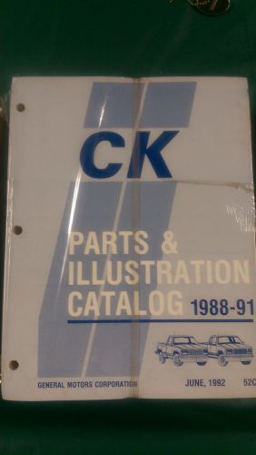 Ck illustrated parts catalog 1988-1991