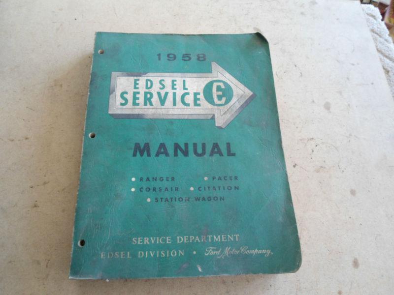 Vintage 1958 ford edsel service shop manual repair