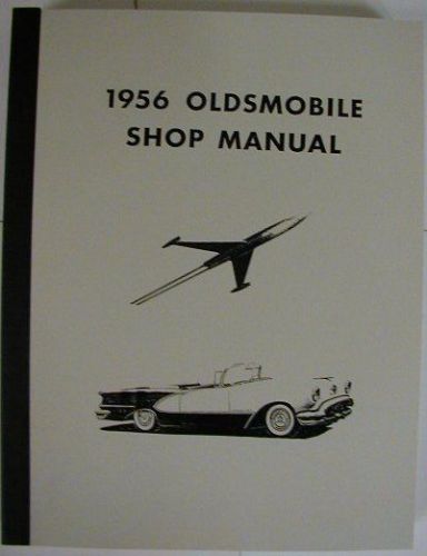 1956 oldsmobile super 88 98 series shop service repair maintenance manual