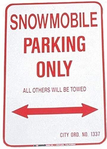 Voss signs    1218spk    snowmobile parking only   aluminum sign 12  x 18