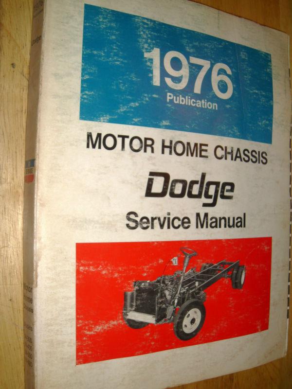 1976 dodge motor home shop manual / original mopar book