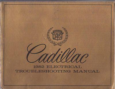 1982 cadillac electrical troubleshooting factory issue repair manual