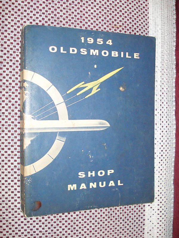 1954 oldsmobile shop manual original service book rare!