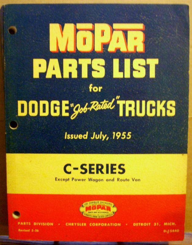 1955 & previous c series  c-1 c-3 dodge truck mopar parts list book manual