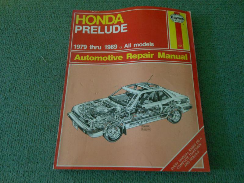 Haynes honda prelude automotive repair manual 1979-1989 all models