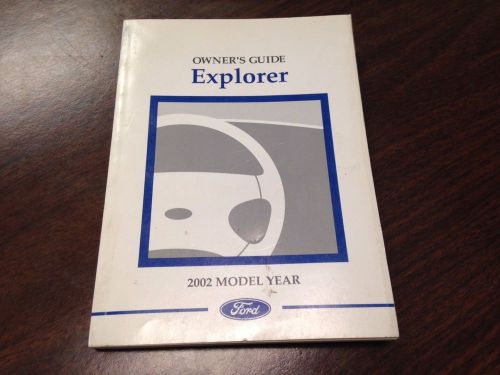 2002 ford motor company explorer owner&#039;s manual guide 2nd printing oem