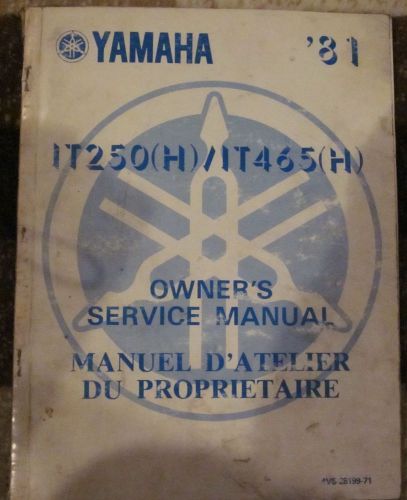 Genuine yamaha service manual it250(h) / it465(h) 1981