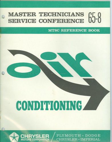 1965 chrysler/plymouth/dodge master technicians service training book #8