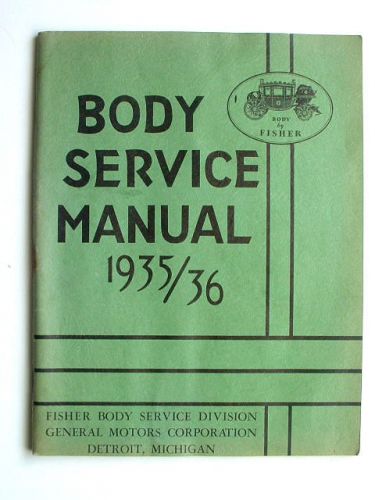 1935 1936 fisher car body service repair shop manual gmc pontiac oldsmobile chev