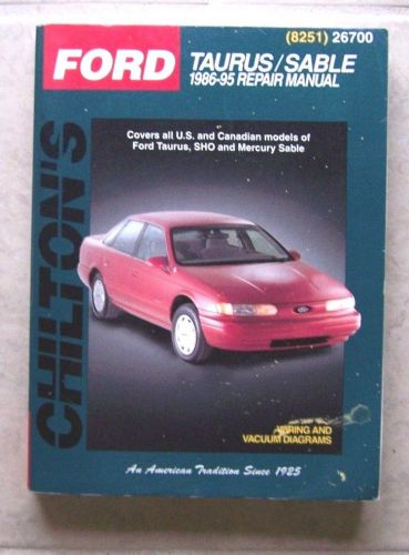 Chilton&#039;s repair manual for ford taurus/sable 1986 thru 1995