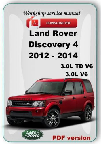 Land rover discovery 4 lr4  2012 2013 2014 factory service repair manual