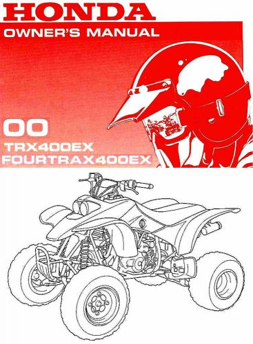 2000 honda trx400ex fourtrax 400ex atv owners manual -new sealed-trx 400 ex