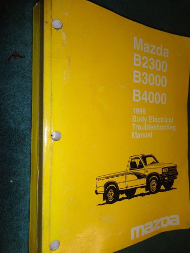 1996 mazda truck body electrical troubleshooting shop manual pickup service book