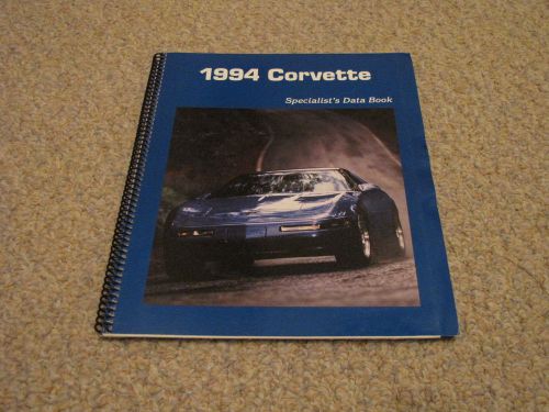 1994  chevrolet corvette  dealership specialist&#039;s data book original