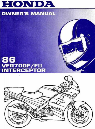 1986 honda vfr700f / fii interceptor motorcycle owners manual -vfr 700 f fii