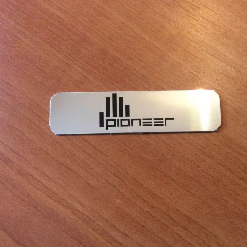 Pioneer glossy aluminum sticker size 2&#034;x0.5&#034;(50.8x12.7 mm) thickness 0.02&#034;
