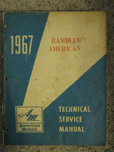 1967 amc rambler technical service manual